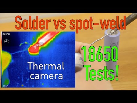 THERMAL CAMERA Imaging of Soldering Vs Spot-Welding 18650 cells