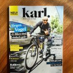 Karl, ein neues Lifestyle Magazin, das den Schwerpunkt auf Radfahren legt!