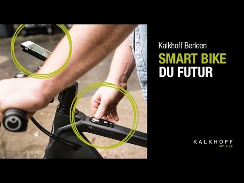 NOUVEAU 2018: Kalkhoff BERLEEN | Smartbike du Futur