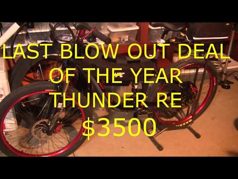 LAST BLOW OUT BIKE 00 – THUNDER RE 5600w