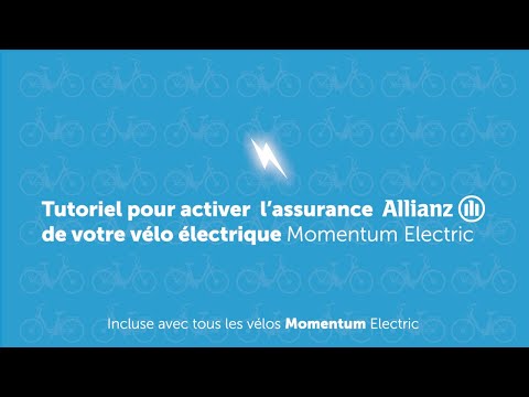 Activation assurance casse et vol vélo électrique Allianz – Momentum Electric