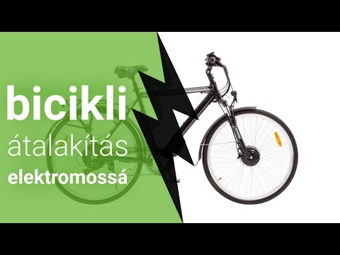 Hagyományos Bicikli átalakítása elektromossá