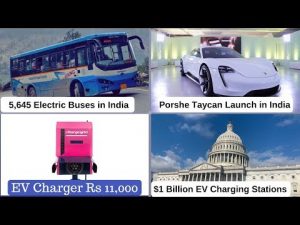Electric Vehicles News 6:  EV Charger 11000 RS , 5645 Electric Buses in India