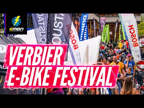 What Goes On At The Verbier E-Bike Festival?