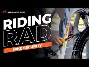 Bike Security | Riding Rad