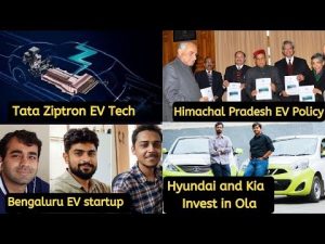 Electric Vehicles News 26: Tata Ziptron EV Tech, EV Expo Pune, Bengaluru EV Startup, HP EV Policy