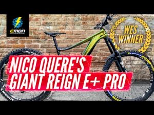 WES Winner Nico Quere’s Giant Reign E+ Pro | EMBN Pro Bikes