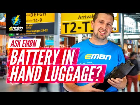 Can You Fly With An E Bike Battery In A Carry On? | Ask EMBN Anything About EMTB