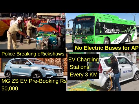 Electric Vehicles News 55: eRickshaws Breakup, No Electric Buses in AP, Charging Stations Every 3KM
