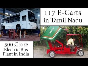Electric Vehicles News 48: e-Carts in Tamil Nadu, Electric Bus Plant in India, MG ZS EV India Launch