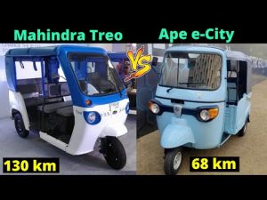 Piaggio Ape E-City Vs Mahindra Treo Electric Auto Rickshaw