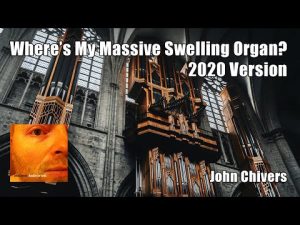 Where’s My Massive Swelling Organ? (2020 Version)