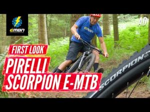 All New Pirelli Scorpion E-MTB Tyres | EMBN First Look & Ride