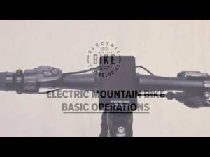 Electric Mountain Bike – Getting Started – Electric Bike Technologies