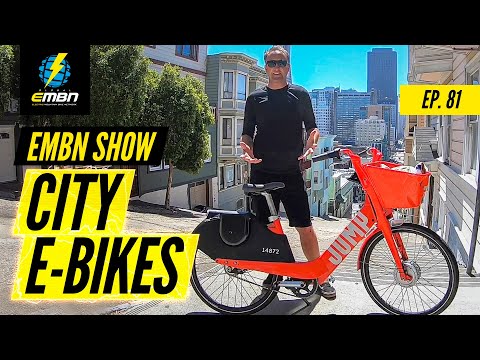 Are City E-bikes Fun? | EMBN Show Ep. 81