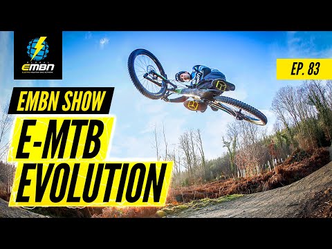 E-MTB Evolution: Acceptance On The Trail? | EMBN Show Ep. 83