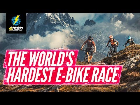 Is This The World’s Hardest Race? | E-Bike Tour Du Mont Blanc 2019