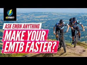How To Make Your E-Bike Faster? | Ask EMBN Anything About EMTB