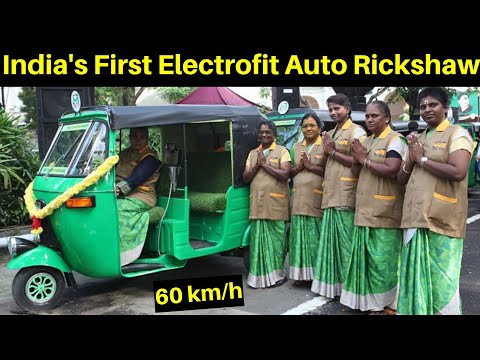 India’s First Electrofit Auto Rickshaw – Makkal Auto