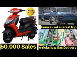 Electric Vehicles News 68 Ampere Zeal,Kona EV,Electric Vans,E-rickshaws,Kerala Electric Buses