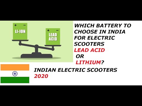 Which battery to choose for Electric Scooters in India 2020?