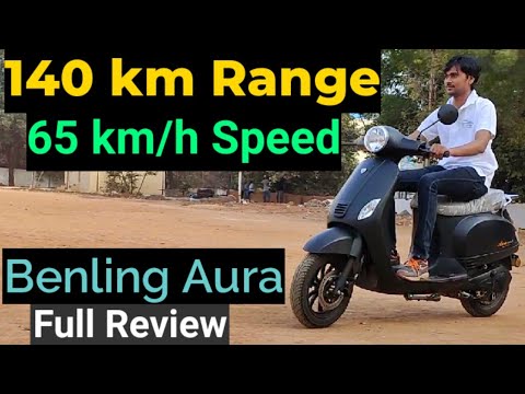 Benling India’s High Speed Electric Scooter Aura Full Review