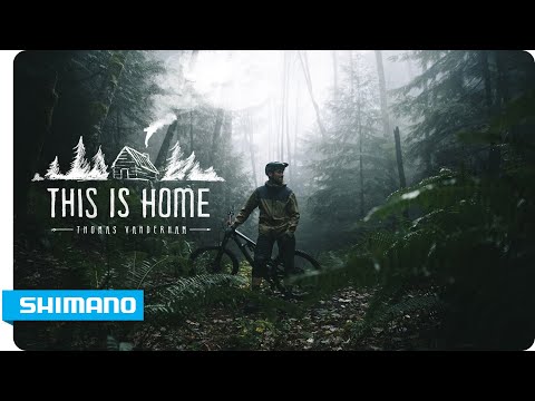 Thomas Vanderham – This Is Home | SHIMANO