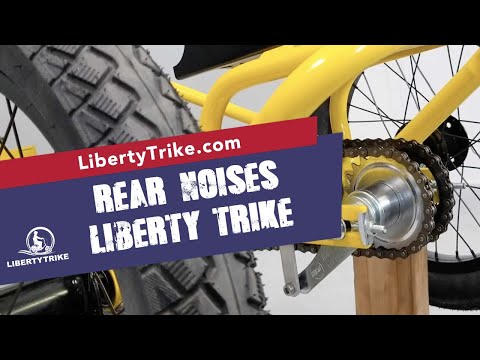 Liberty Trike |  Finding and Fixing the Rear Noises on the Liberty Trike