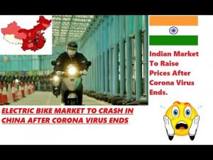 CORONA VIRUS AND CHINA ELECTRIC BIKE 2020