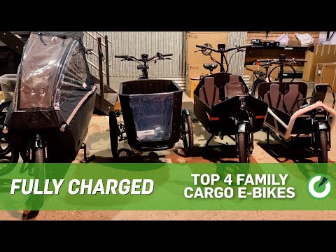 Fully Charged Presents: The Ultimate Must Have Family Cargo E-Bikes