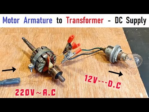 12v 10 Amps Supply for DC Motor | 220v Transformer from Motor Armature