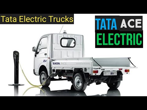 Tata Ace EV – Complete Story of Tata Electric Trucks