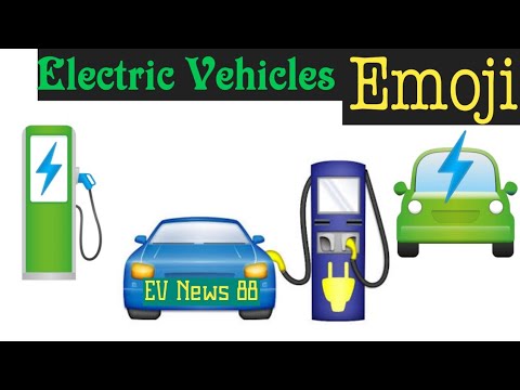 Electric Vehicles Emoji, Electric Car Sales: EV News 88