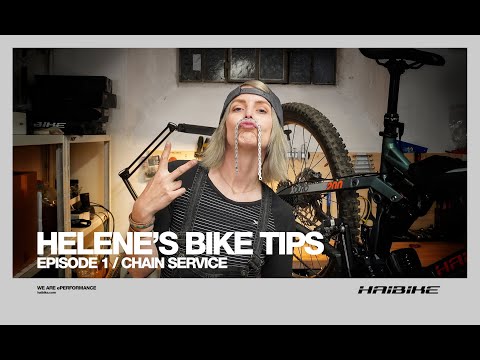 Helene’s Bike Tips – Episode 1/ Chain Service
