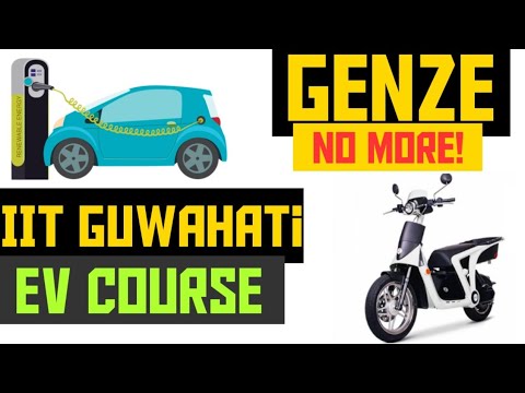 IIT Guwahati EV Course,RR Global Bgauss,Mahindra GenZe – EV News 98