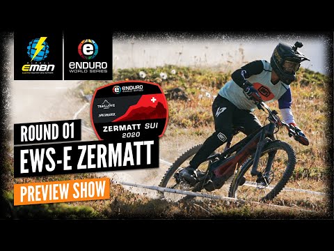 Specialized EWS-E Zermatt Preview Show | 2020 Enduro World Series Round 1