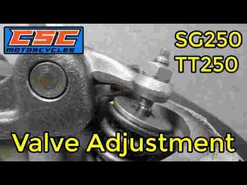 CSC SG250 TT250 Valve Adjustment