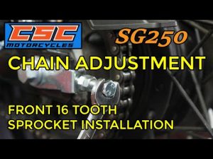Chain Adjustment  and 16 Tooth Front Sprocket Installation