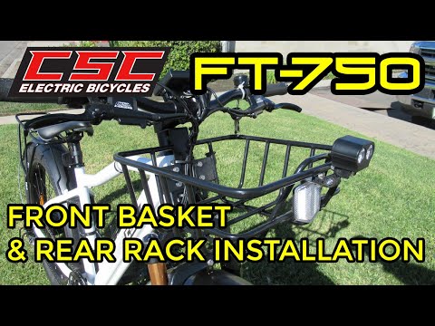 CSC FT750 Ebike Front Basket and Rear Rack Installation